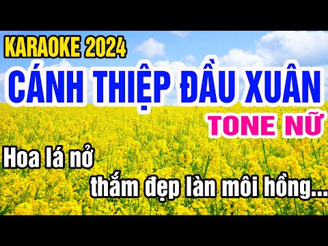 Cánh Thiệp Đầu Xuân Karaoke Tone Nữ Nhạc Sống gia huy beat