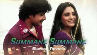 Summane Summane (Slowed Reverb) | Soul_Beats | Jothe Jotheyali Kannada Movie