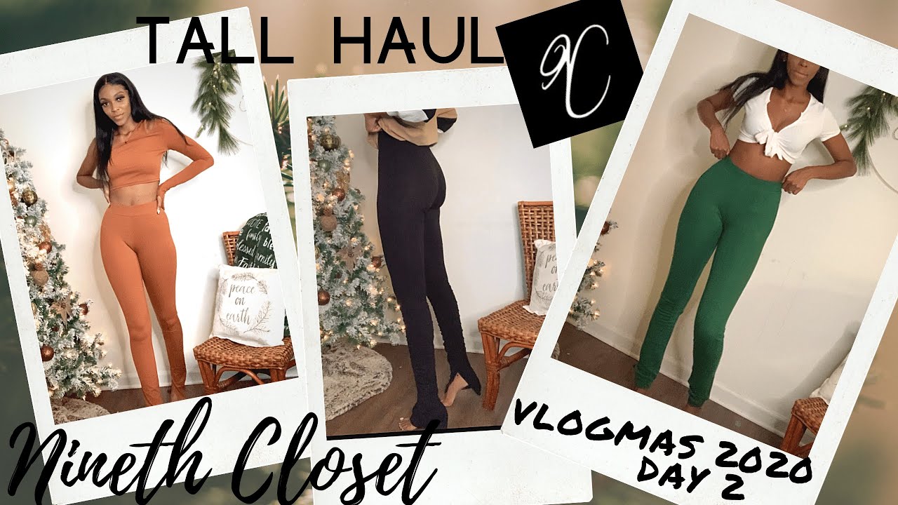MINI TALL HAUL : NINETH CLOSET | NO MORE HIGH WATER PANTS??! | VLOGMAS 2020 DAY 2