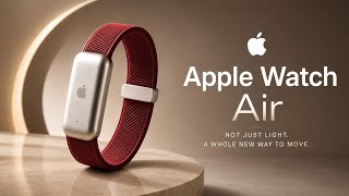 Apple Watch Air - The Screen less Beauty Big News