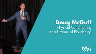 Physical Conditioning for a Lifetime of Flourishing, with Doug McGuff