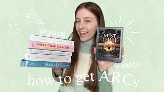 How to Get ARCs (advanced reader copies) - Bookish Tips & Tricks