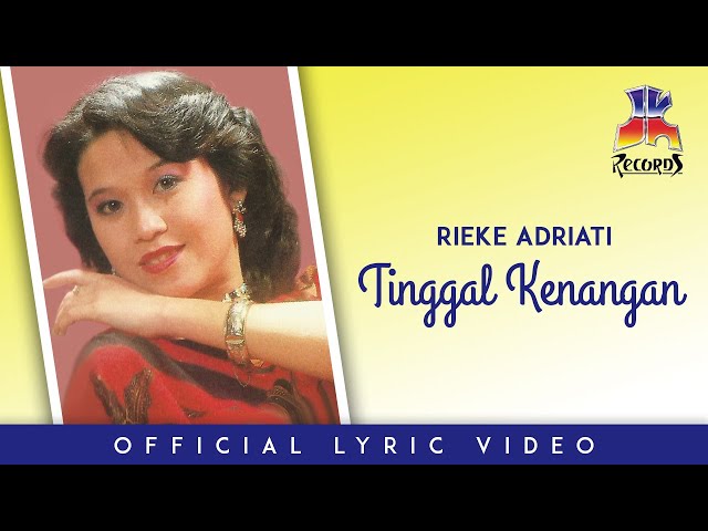 Rieke Adriati - Tinggal Kenangan (Official Lyric Video) class=