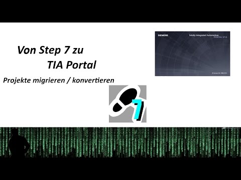 SPS Tutorial Deutsch - Simatic Step 7 ( S7 ) in TIA Portal migrieren / konvertieren