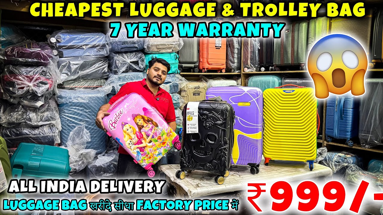 Cheapest luggage & Trolley bag || Cheapest Trolley bags market || luggage market in Delhi