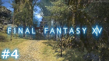 [P4][Drg] Final Fantasy 14: ARR Playthrough! Main Story & Side Questing! (PS4)