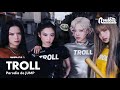 BLACKPINK - TROLL (Parodia de JUMP) 🎤