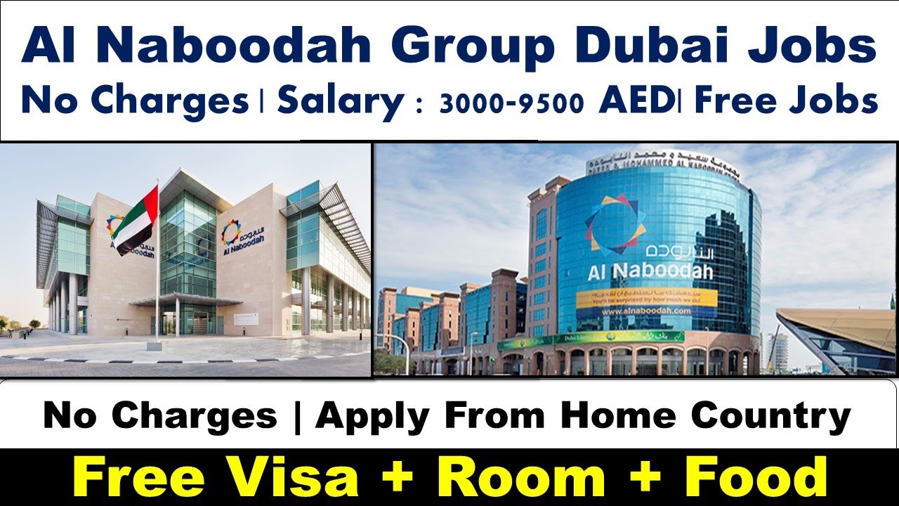 Al Naboodah Group Hiring Staff In Dubai Abu Dhabi and SharjahUAE 2023