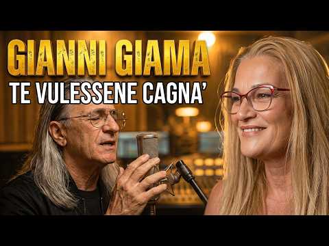 Gianni Giama - Te vulessene cagna'