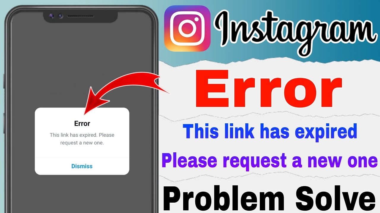 This Link Has Expired Please Request A New One | Tap To Reset Your Instagram Password Error Problem