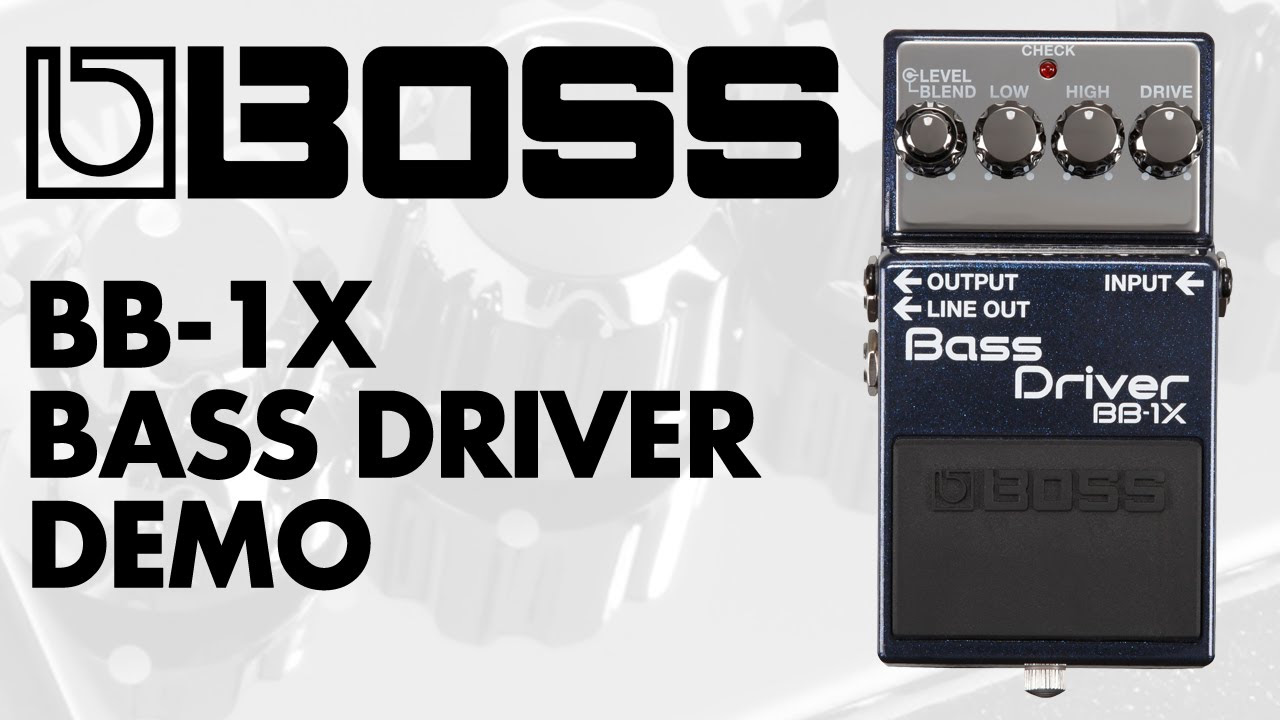 BOSS BB-1X Bass Driver featuring Will Lee - YouTube