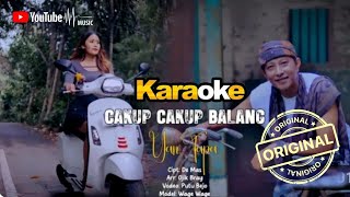 CAKUP CAKUP BALANG KARAOKE