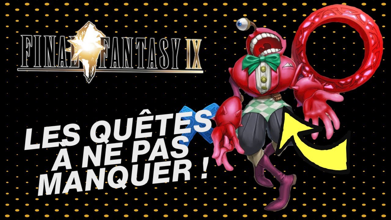 10 quêtes annexes à ne pas rater dans FINAL FANTASY IX 