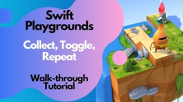 Swift Playgrounds- Collect, Toggle, Repeat Tutorial