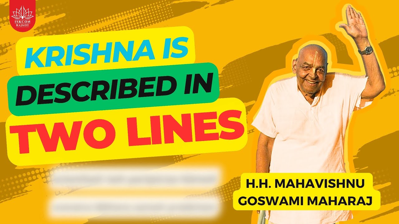 Krishna is Described in Two Lines - by His Holiness Mahavishnu Goswami Maharaj || English Lecture