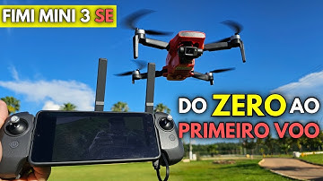 𝗙𝗜𝗠𝗜 𝗠𝗜𝗡𝗜 𝟯 𝗦𝗘 Tutorial Completo 𝗗𝗼 𝗭𝗲𝗿𝗼 𝗮𝗼 𝗣𝗿𝗶𝗺𝗲𝗶𝗿𝗼 𝗩𝗼𝗼 Para Iniciante e Intermediários