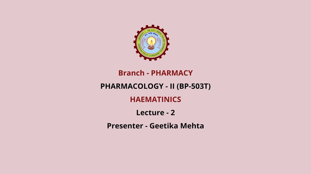 Pharmacology-II Haematinics | AKTU Digital Education