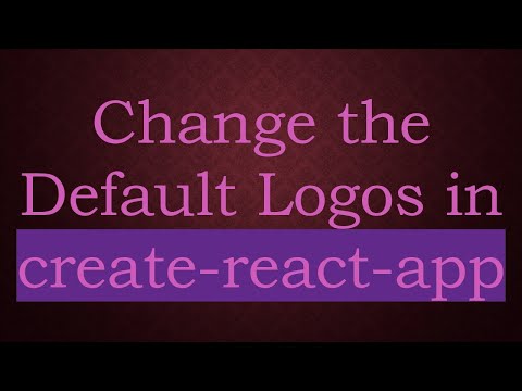 Change the Default Logos in create-react-app