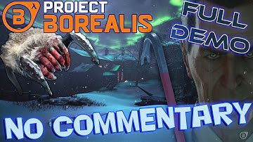 PROJECT BOREALIS PROLOGUE - Full Walkthrough