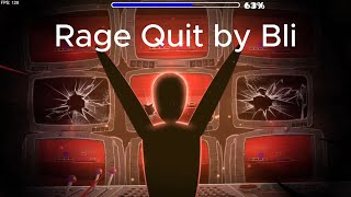 Rage Quit 100% by Bli - Geometry Dash