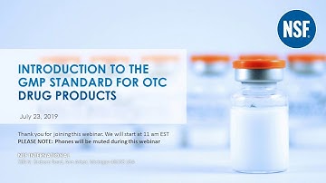 Introduction to GMP Standards for Over the Counter Drugs