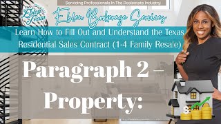 TX One to Four Family Residential Contract – Paragraph 2 Explained (Property Section)