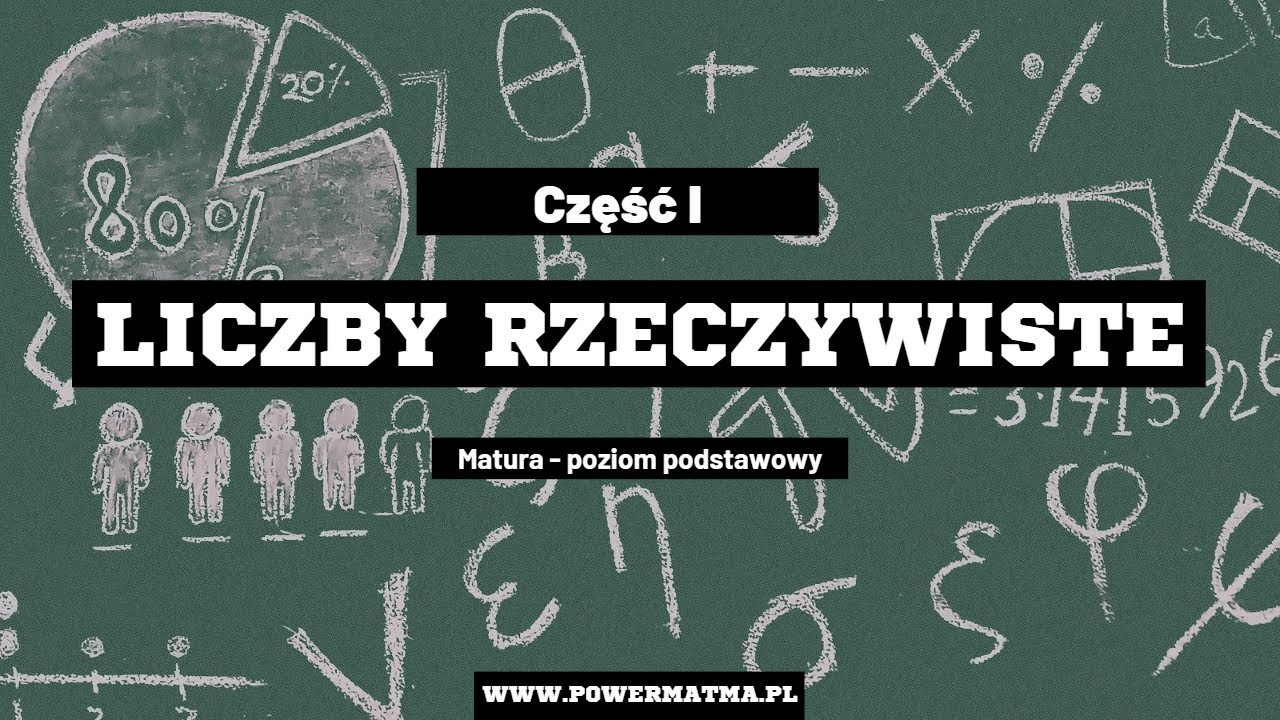 Matura, poziom podstawowy - Liczby rzeczywiste - YouTube