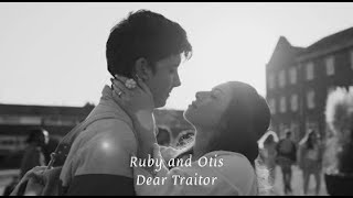Ruby And Otis Dear Traitor