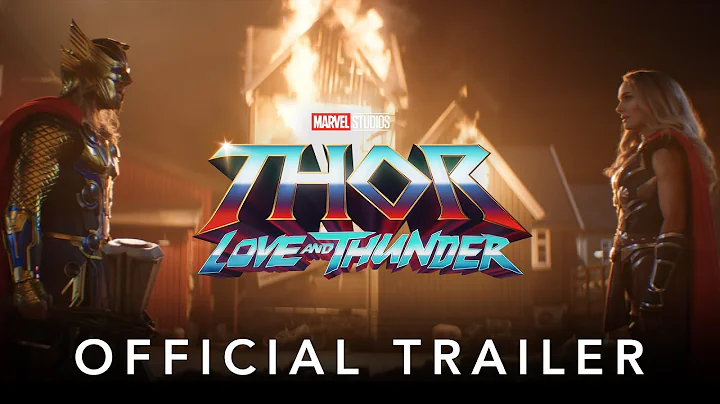 Marvel Studios' Thor: Love and Thunder | Official Trailer - DayDayNews