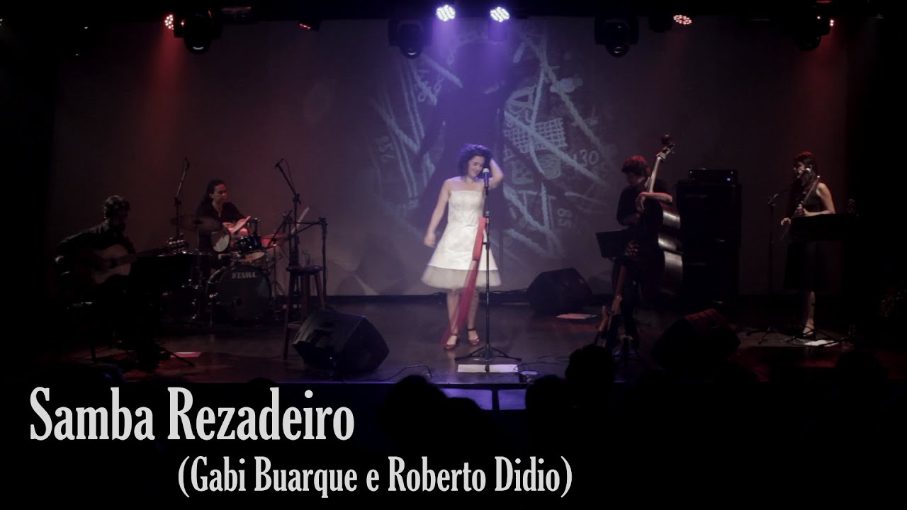 Gabi Buarque - Samba Rezadeiro