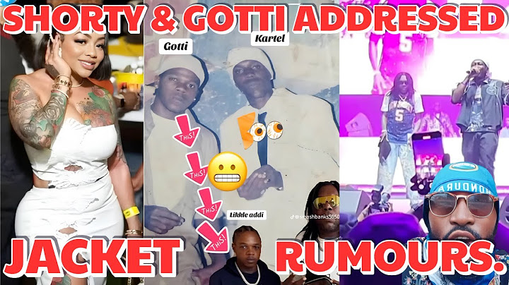 SHORTY & GOTTI FINALLY ADDRESSED Little ADDI Being VYbz Kartel JACKET SON + Kartel Show ENDS EARLY