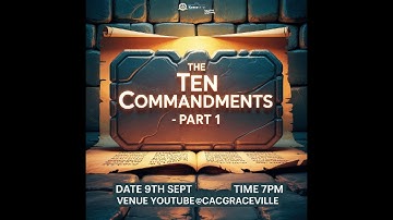 The Ten Commandments Part 1 || CAC Graceville @cacgraceville || #BibleStudy || Lesson 24