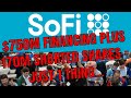 Sofi the week in review how the 750m financing and 170m short position will turbo charge the stock