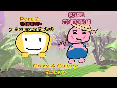 Exploiter In  Grow A Colony🐜 Roblox | Part 2