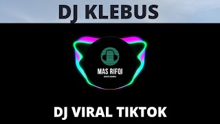 DJ KLEBUS X POM POM SLOW REMIX | cover Mas Rifqi