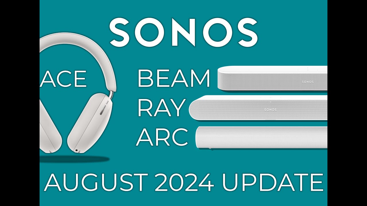 SONOS ACE SOUND SHARE BEAM RAY SoundbarS