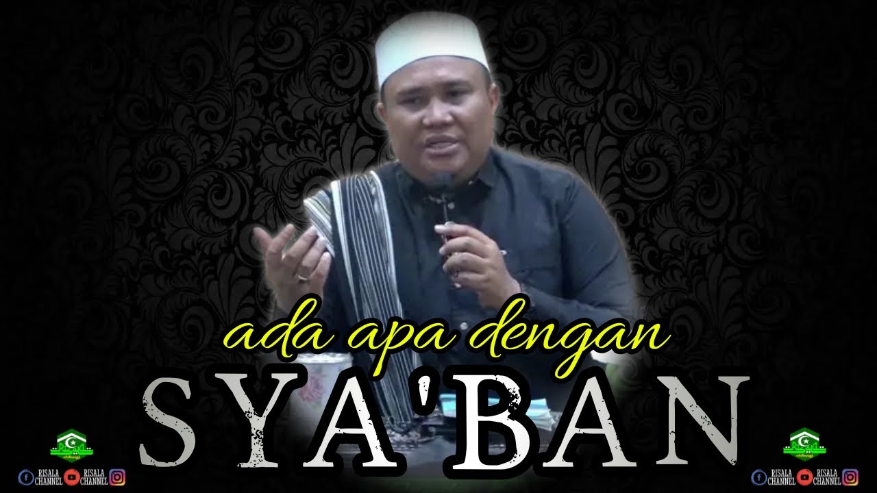 Ada Apa Dengan Sya'ban ❗ TGH ZAINUL HUDA