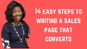 14 easy steps to writing a sales page that converts