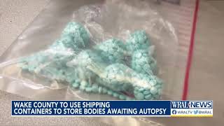 The dead in Wake will await autopsy in shipping containers