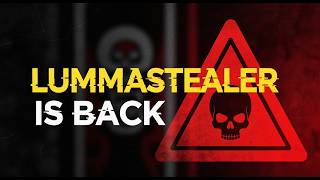 LummaStealer Is Back: Inside the CastleLoader Delivery System