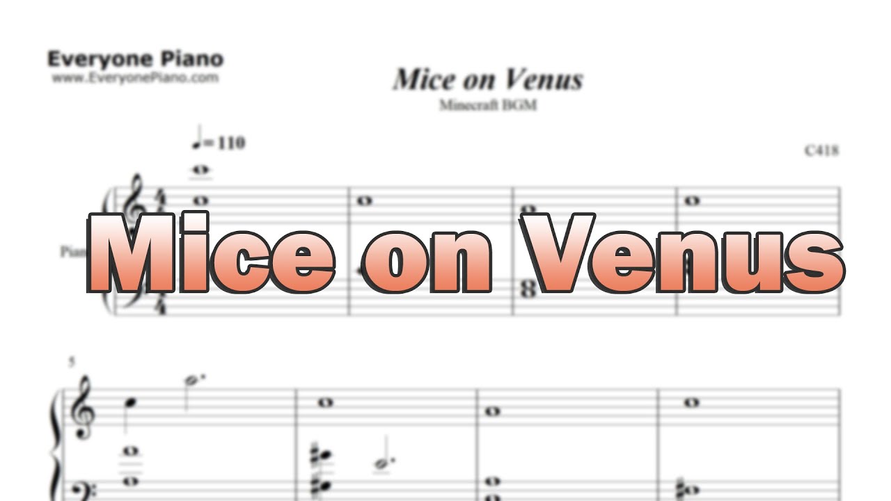 Mice on Venus-Minecraft BGM- Sheet Music in the Intro
