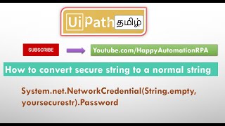 Famous UiPath Tamil - Securestring to Normal String Net Worth