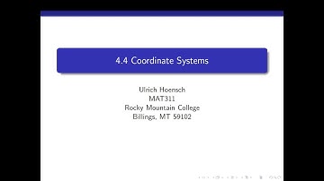 Lecture 4-4 Coordinate Systems
