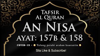 156 Tafsir An Nisa ayat 157b & 158