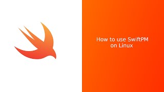 Using SwiftPM on Linux WITHOUT Xcode
