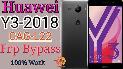 Frp Bypass Huawei Y3-2018 (CAG-L22) 100% Work_Without PC