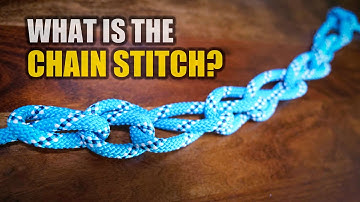What is the Chain Stitch Knot?