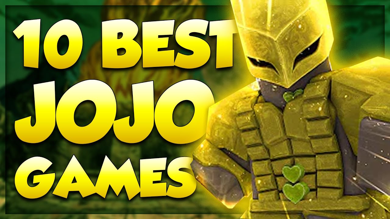 Top 10 Roblox Jojo Games For 2021 Jojo S Bizarre Adventures Part 2 Youtube - jojo games on roblox for xbox
