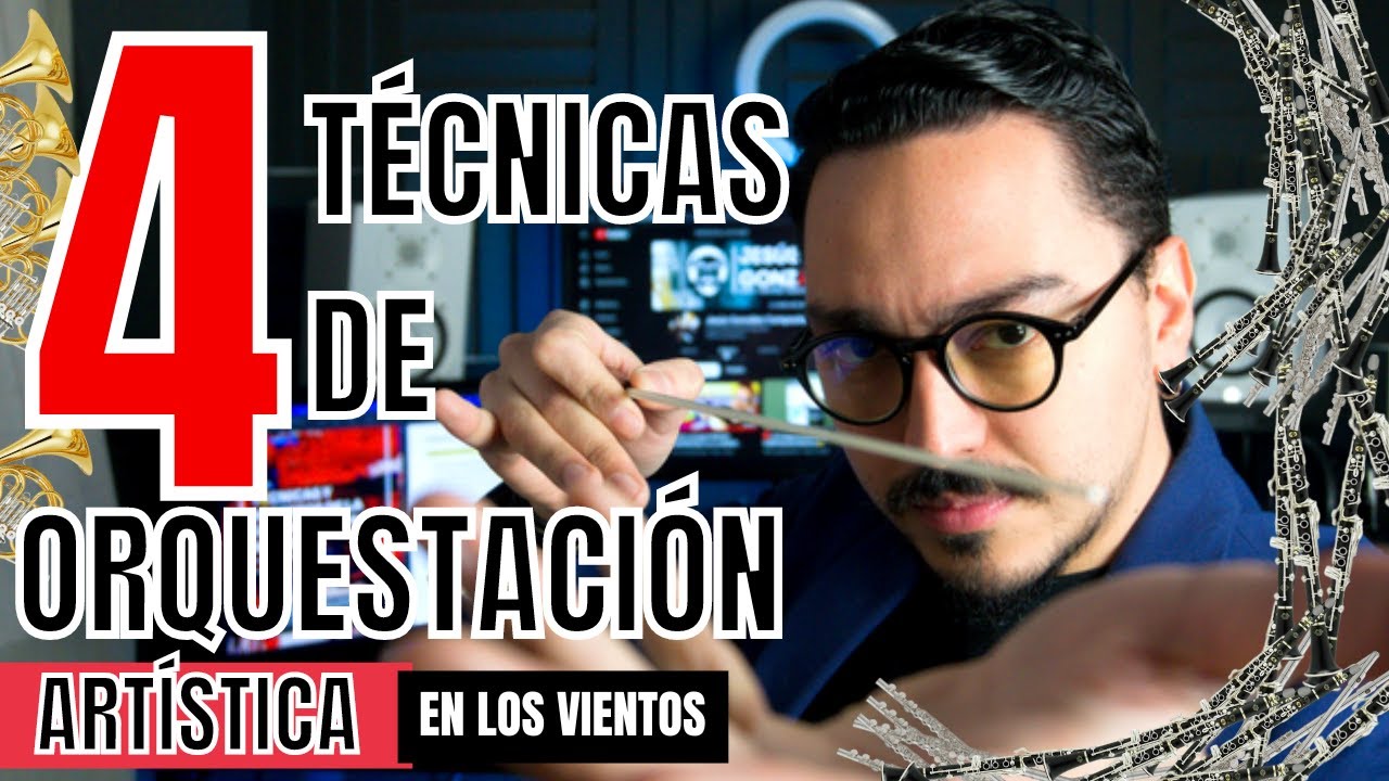 ➔Si aplicas estas TÉCNICAS tu ORQUESTACIÓN MEJORARÁ AL 100%🔝🎵(Para VIENTOS MADERA✅) l Jesús González