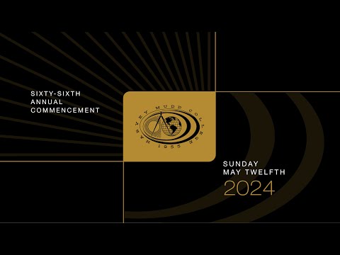 HMC Class of 2024 Commencement Ceremony - Live Stream - 5.12.24